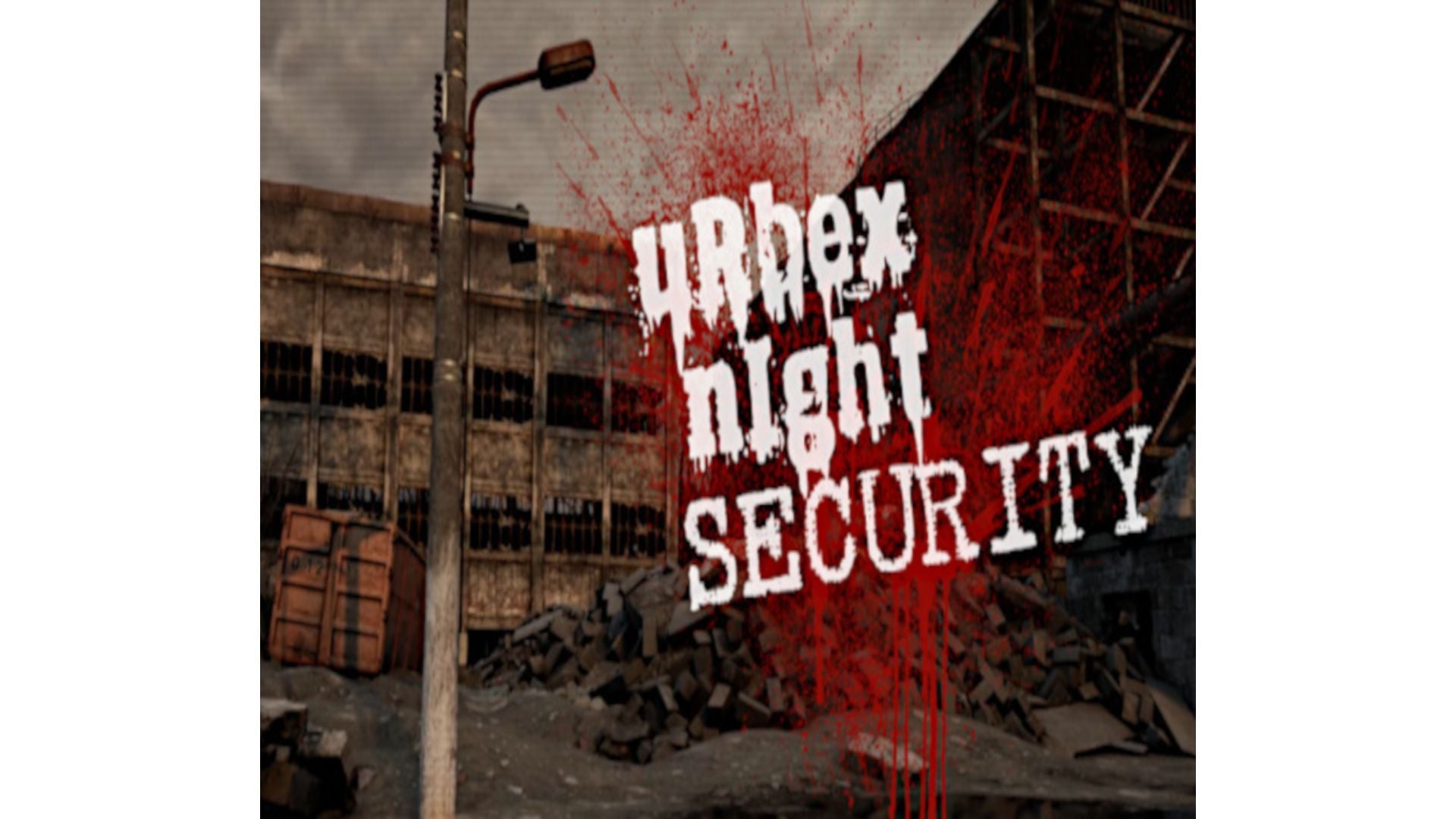 Urbex Night Security Steam