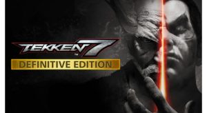 TEKKEN 7 Definitive Edition XBOX One