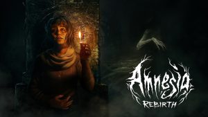 Amnesia: Rebirth Steam