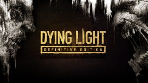 Dying Light: Definitive Edition XBOX One