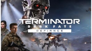 Terminator: Dark Fate - Defiance Steam