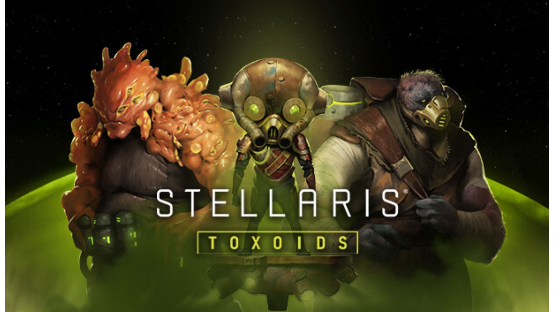 Stellaris - Toxoids Species Pack DLC Steam